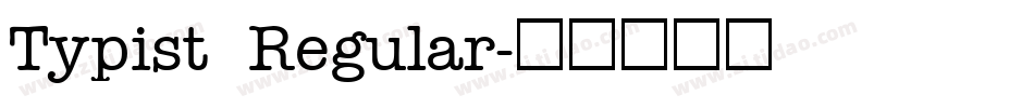 Typist Regular字体转换